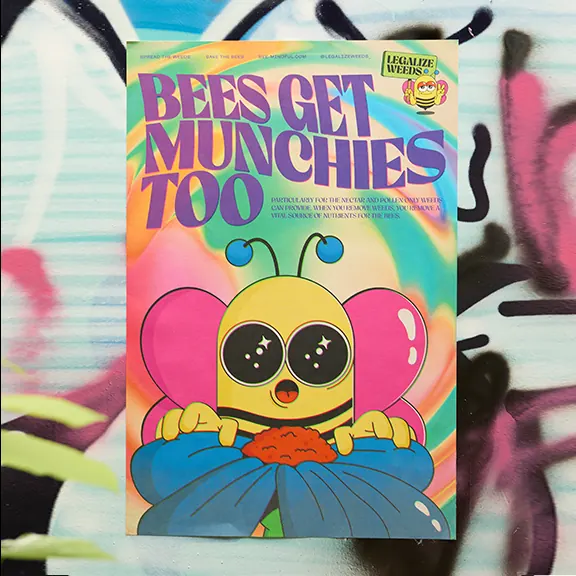 Poster reading BEES GET MUNCHIES TOO over an illustrated bee on a flower